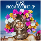 Diass - Bloom Together EP