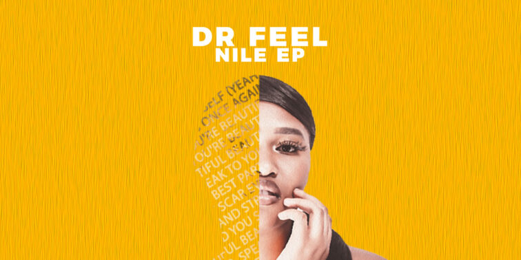DR. FEEL NILE EP
